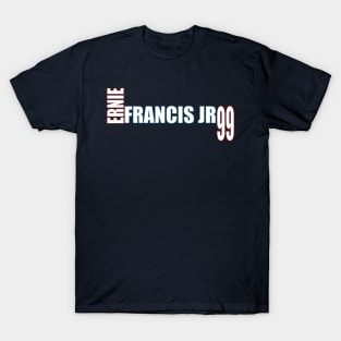 Ernie Francis Jr '23 white text T-Shirt